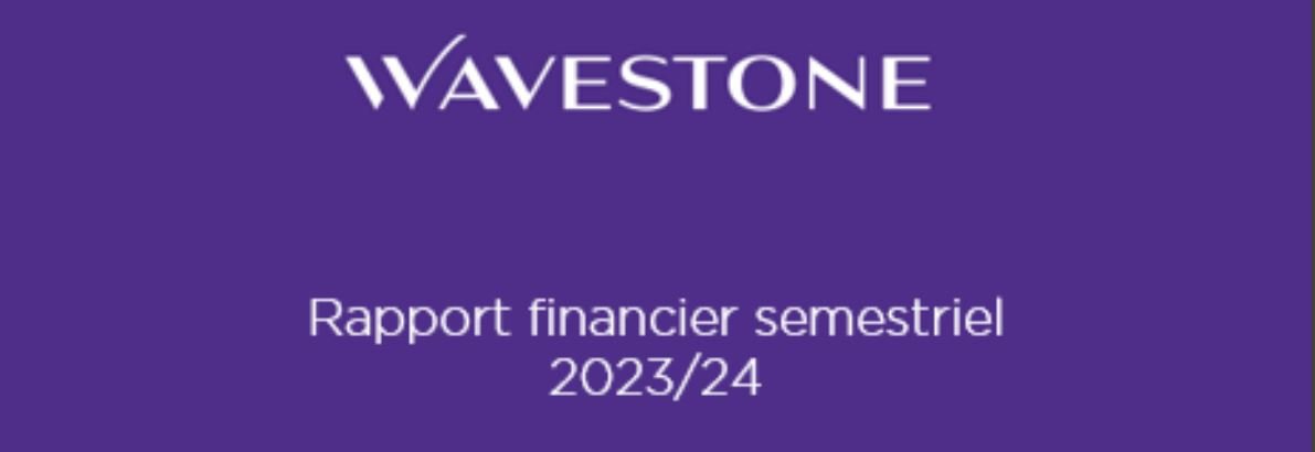 Wavestone rapport financier semestriel